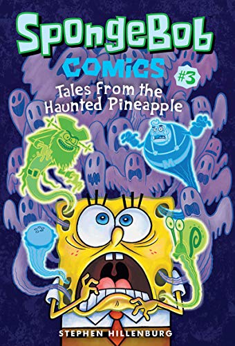 Stock image for SpongeBob Comics: Book 3: Tales from the Haunted Pineapple for sale by ZBK Books