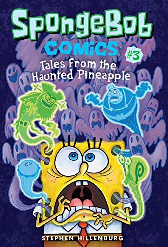 9781419725609: SpongeBob Comics: Book 3: Tales from the Haunted Pineapple