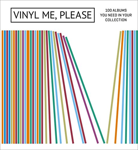 Beispielbild fr Vinyl Me, Please: 100 Albums You Need in Your Collection zum Verkauf von HPB-Emerald