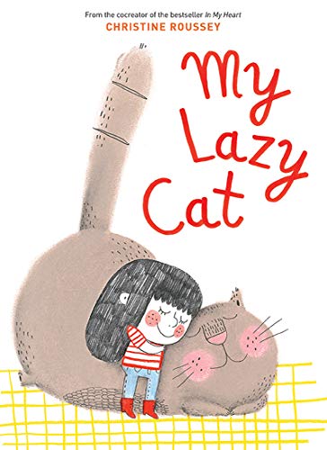 Stock image for My Lazy Cat for sale by Better World Books: West