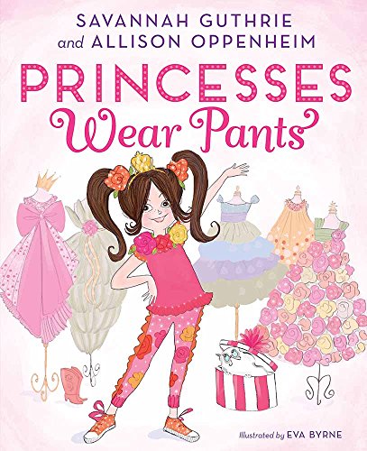 9781419726033: Princesses Wear Pants (Princess Penelope Pineapple Tbd)