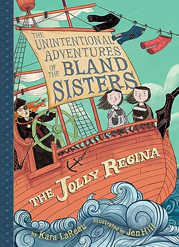 Stock image for Jolly Regina (The Unintentional Adventures of the Bland Sisters Book 1) for sale by WorldofBooks