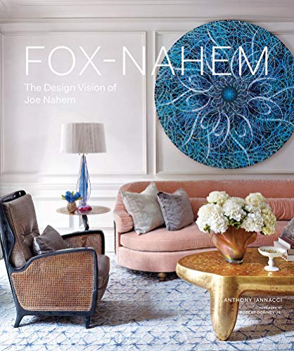 Stock image for Fox-Nahem : The Design Vision of Joe Nahem for sale by Better World Books