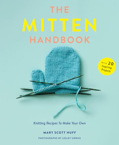 Beispielbild fr Mitten Handbook: Knitting Recipes to Make Your Own zum Verkauf von WorldofBooks