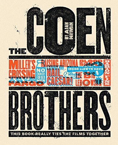 Imagen de archivo de The Coen Brothers: This Book Really Ties the Films Together a la venta por Books From California