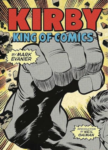 Stock image for Kirby King of Comics for sale by Pistil Books Online, IOBA