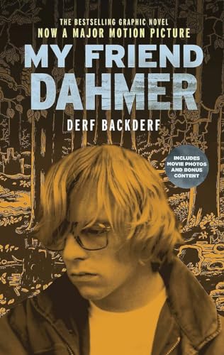 Stock image for My Friend Dahmer Movie Tie-In Edition for sale by Hippo Books