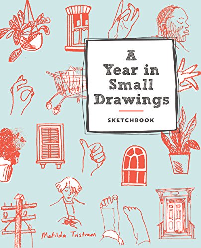 9781419727740: A Year in Small Drawings Sketchbook