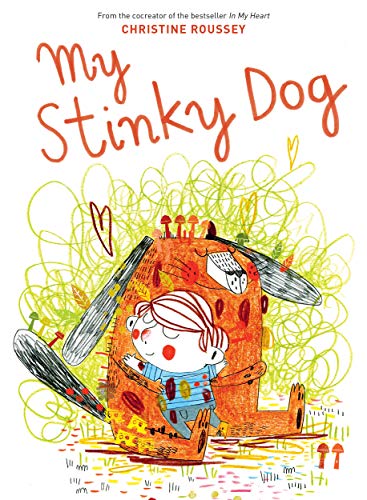 Imagen de archivo de My Stinky Dog a la venta por Goodwill