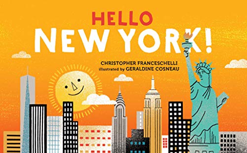 Stock image for Hello, New York! (Hello, Big City!) for sale by SecondSale