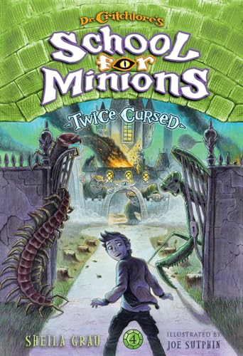 Stock image for Twice Cursed (Dr. Critchlore's School for Minions #4) for sale by Better World Books