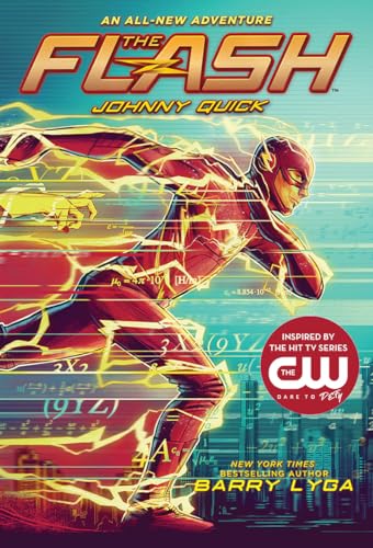 9781419728655: FLASH YA NOVEL JOHNNY QUICK: (The Flash Book 2) (The Flash, 2)