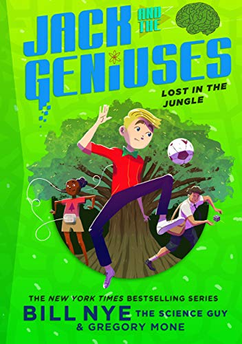 Beispielbild fr Lost in the Jungle : Jack and the Geniuses Book #3 zum Verkauf von Better World Books