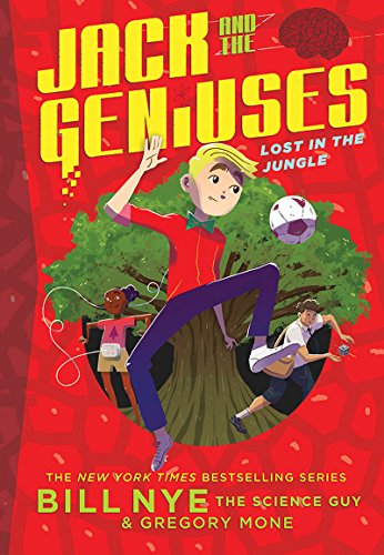 9781419728679: Lost in the Jungle: Jack and the Geniuses Book #3 (Jack and the Geniuses, 3)