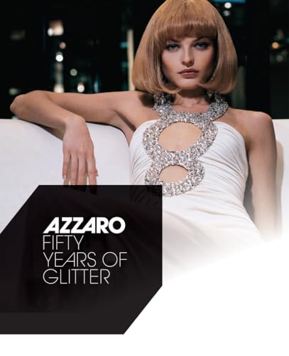 9781419728792: Azzaro: Fifty Years of Glitter