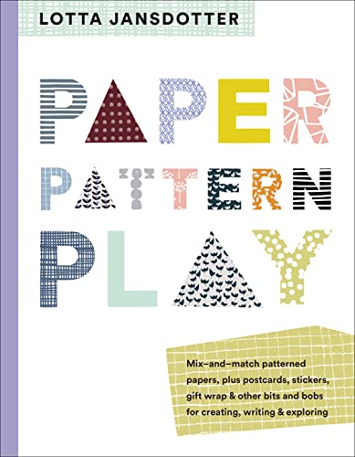 Stock image for Lotta Jansdotter Paper, Pattern, Play for sale by New Legacy Books