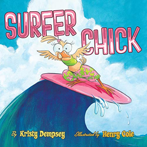 9781419729317: Surfer Chick: A Picture Book