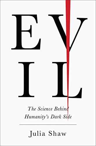 Beispielbild fr Evil : The Science Behind Humanity's Dark Side zum Verkauf von Better World Books