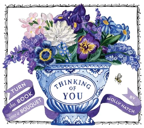 9781419729553: Thinking of You (A Bouquet in a Book): Turn this Book into a Bouquet (Uplifting Editions)