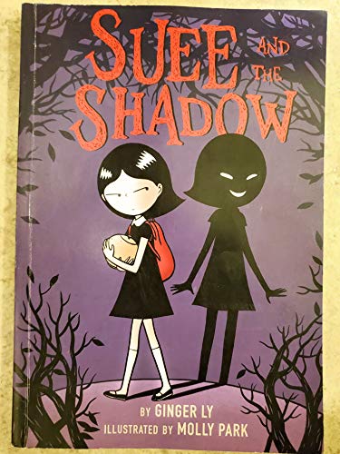 Beispielbild fr Suee and the Shadow (Scholastic paperback edition) zum Verkauf von Better World Books