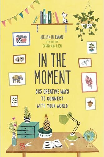 Stock image for In the Moment (Guided Journal): 365 Creative Ways to Connect with Your World for sale by Off The Shelf