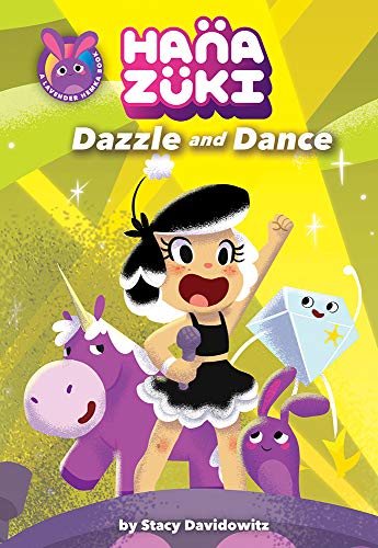Beispielbild fr Hanazuki: Dazzle and Dance: (A Hanazuki Chapter Book) (Hanazuki Chapter Books) zum Verkauf von BooksRun