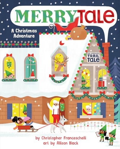 Imagen de archivo de Merrytale (An Abrams Trail Tale): A Christmas Adventure a la venta por SecondSale