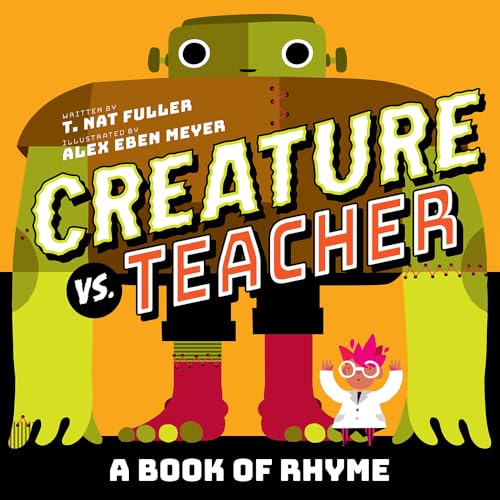 Beispielbild fr Creature vs. Teacher: A Book of Rhyme zum Verkauf von Gulf Coast Books