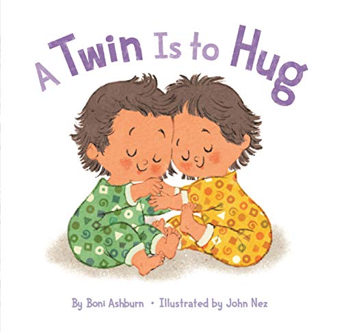 Stock image for A Twin Is to Hug for sale by Better World Books