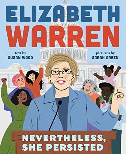 9781419731624: Elizabeth Warren: Nevertheless, She Persisted