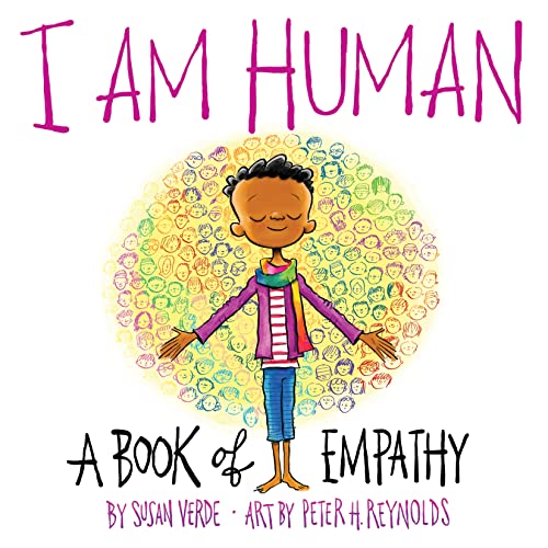 9781419731655: I Am Human: A Book of Empathy (I Am Books)