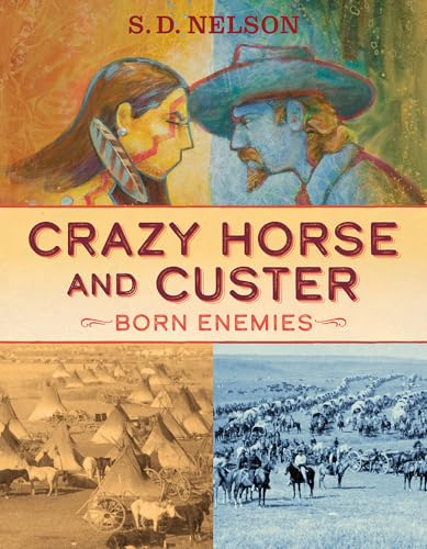 9781419731938: Crazy Horse and Custer: Born Enemies