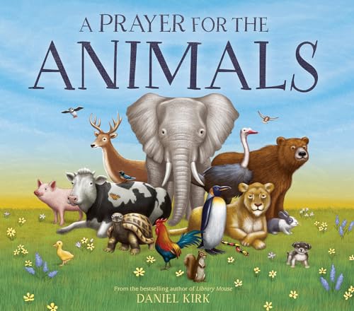 Beispielbild fr A Prayer for the Animals zum Verkauf von Better World Books