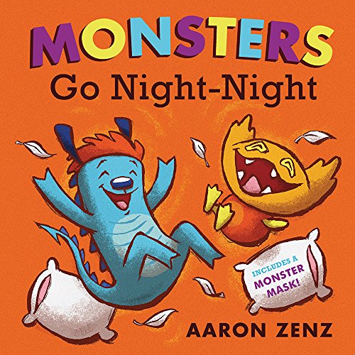 9781419732010: Monsters Go Night-Night: With Mask