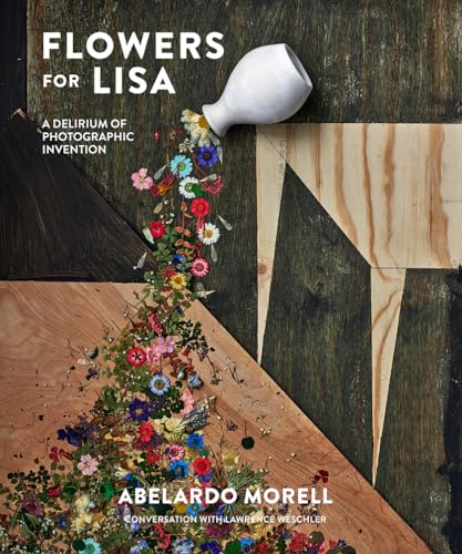 9781419732331: Flowers for Lisa: A Delirium of Photograpic Invention