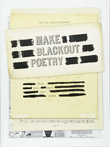 Beispielbild fr Make Blackout Poetry: Turn These Pages into Poems zum Verkauf von Dream Books Co.