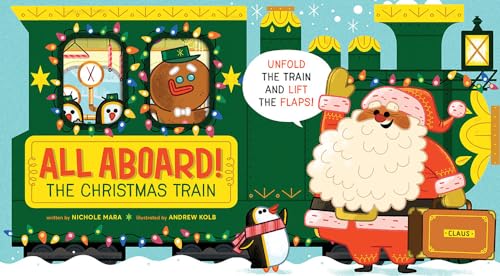 9781419732959: All Aboard! The Christmas Train (An Abrams Extend-a-Book)