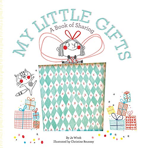 9781419733208: My Little Gifts: A Book of Sharing