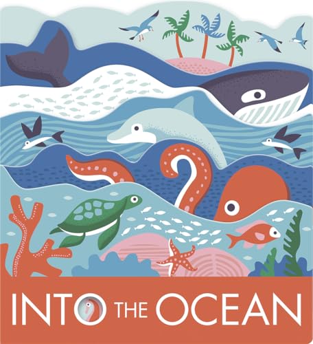 9781419733550: Into the Ocean: A Board Book