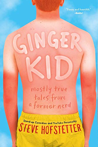 Stock image for Ginger Kid: Mostly True Tales from a Former Nerd for sale by PlumCircle