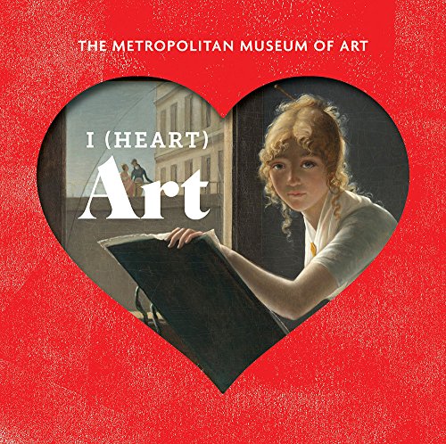 Beispielbild fr I (Heart) Art: The Work We Love from the Metropolitan Museum of Art zum Verkauf von ThriftBooks-Dallas