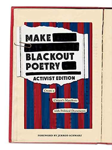 Beispielbild fr Make Blackout Poetry: Activist Edition zum Verkauf von BookOutlet