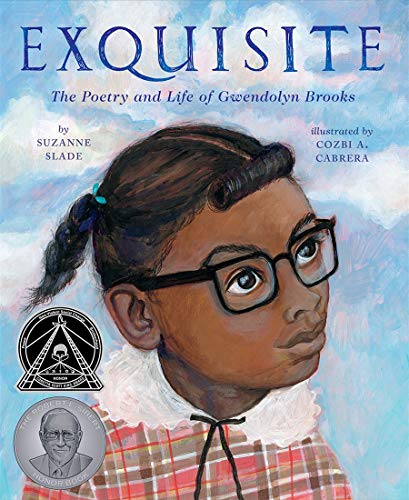 Stock image for Exquisite: The Poetry and Life of Gwendolyn Brooks for sale by ThriftBooks-Atlanta