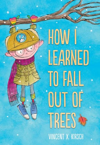 Stock image for How I Learned to Fall Out of Trees for sale by Better World Books