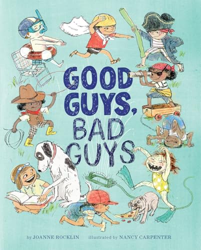 Stock image for Good Guys, Bad Guys for sale by Better World Books: West