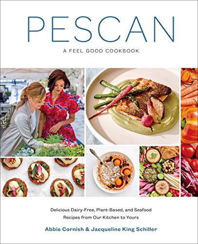 9781419734670: Pescan: A Feel Good Cookbook