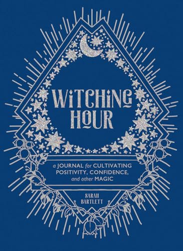 Stock image for Witching Hour: A Journal for Cultivating Positivity, Confidence, and Other Magic for sale by SecondSale