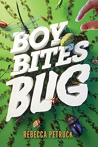 Stock image for Boy Bites Bug for sale by SecondSale