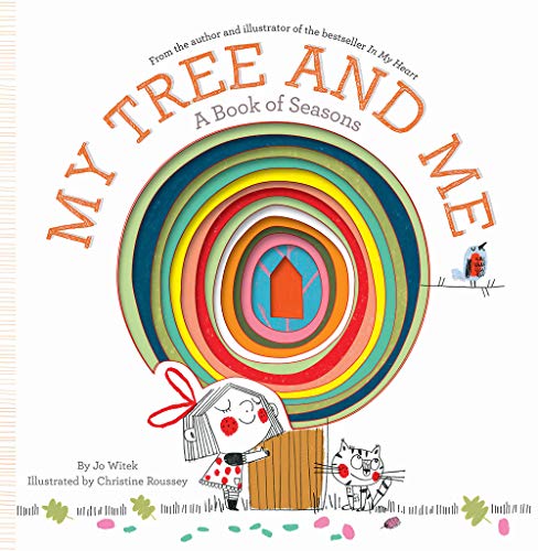 9781419735035: My Tree and Me: A Book of Seasons