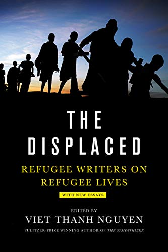 Imagen de archivo de The Displaced: Refugee Writers on Refugee Lives a la venta por London Bridge Books